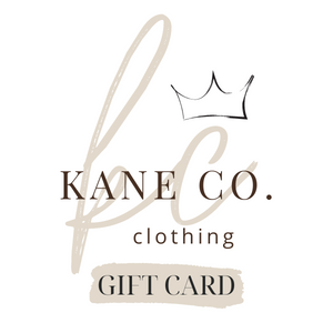 Kane Co. Clothing Gift Card